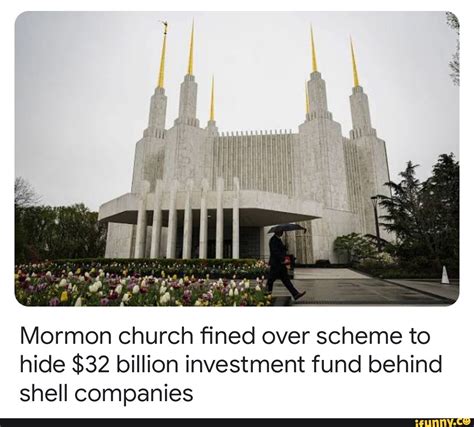 Mormon church fined over scheme to hide $32 billion investment。